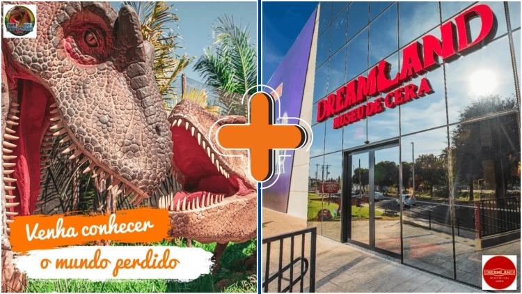 Combo Dreams 2 Parques Vale Dinossauros + Museu de Cera Ol&iacute;mpia 